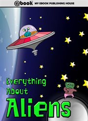 Everything about aliens cover image