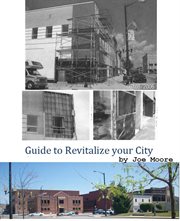 Guide to Revitalize Your City cover image