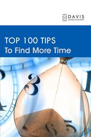 Top 100 tips to find more time cover image