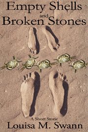 Empty Shells and Broken Stones cover image