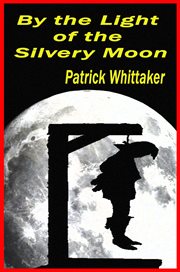 By the Light of the Silvery Moon cover image