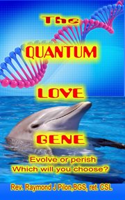 The Quantum Love Gene cover image