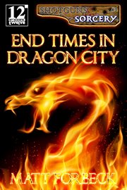 End Times in Dragon City cover image