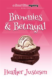Brownies & Betrayal cover image
