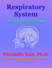 Respiratory system: a tutorial study guide cover image