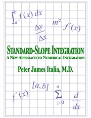 Standard-Slope Integration : A New Approach to Numerical Integration cover image