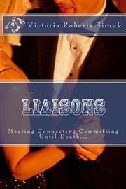 Liaisons : Meeting Connecting Committing cover image