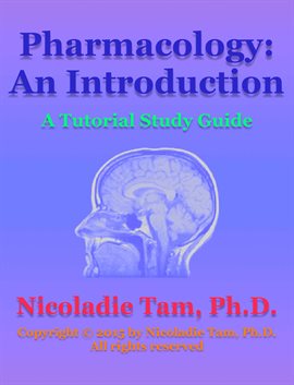 Cover image for Pharmacology: An Introduction: A Tutorial Study Guide