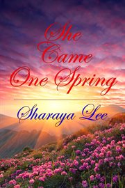 She Came One Spring – A Mail Order Bride Romance cover image