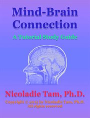Mind-brain connection: a tutorial study guide cover image