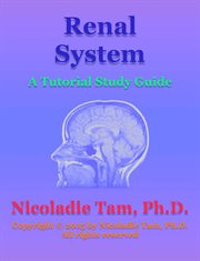 Renal system: a tutorial study guide cover image