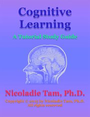 Cognitive learning: a tutorial study guide cover image