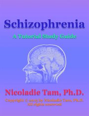 Schizophrenia: a tutorial study guide cover image