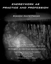 Energywork as Practice and Profession cover image