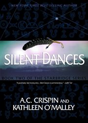 Silent Dances : StarBridge cover image