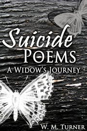 Suicide Poems : A Widow's Journey cover image