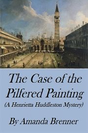The case of the pilfered painting cover image
