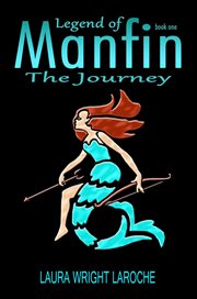 Legend of Manfin : Journey cover image