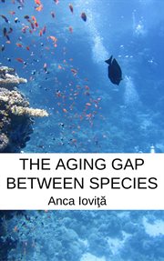 The Aging Gap Between Species cover image