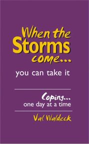 When the Storms Come : Christian Devotional, #1 cover image