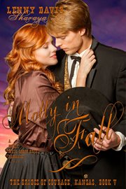 Molly in Fall : A Clean Western Mail Order Bride Romance. Brides of Courage, Kansas cover image