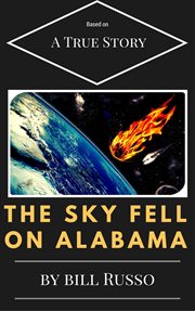 The Sky Fell on Alabama cover image