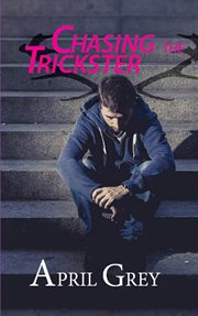 Chasing the Trickster cover image