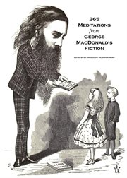 365 Meditations From George Macdonald's Fiction cover image