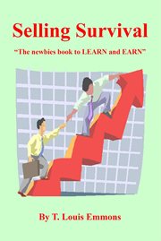 Selling Survival "The Newbies Book to Learn and Earn" cover image