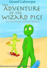 The Adventure of the Wizard Pigs cover image