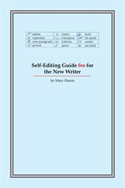 Self-Editing Guide for the New Writer cover image