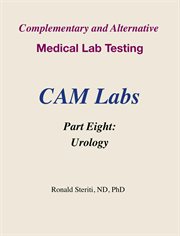 Complementary and Alternative Medical Lab Testing Part 8 : Urology cover image