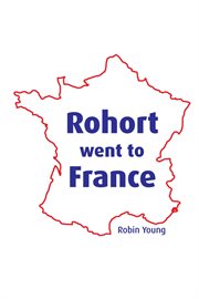 Rohort Went to France cover image