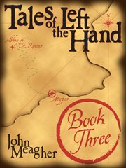 Tales of the Left Hand, Book Three cover image