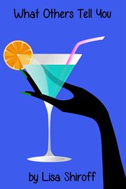 What Others Tell You: A Short Story cover image