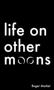 Life on Other Moons cover image