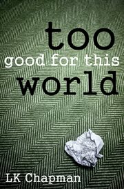 Too good for this world cover image