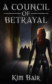 A Council of Betrayal cover image