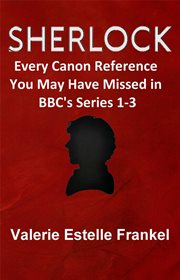 Sherlock : Every Canon Reference You May Have Missed in BBC's Series 1-3 cover image