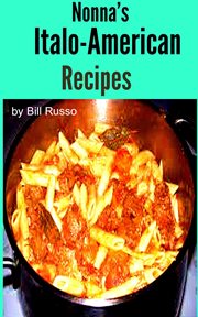 Nonna's Italo-American Recipes cover image