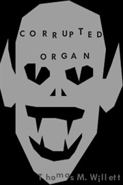 Corrupted Organ cover image