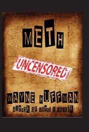 Meth Uncensored cover image