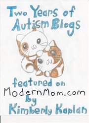Two Years Autism Blogs Featured on ModernMom.com cover image
