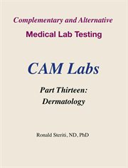 Complementary and Alternative Medical Lab Testing Part 13 : Dermatology cover image