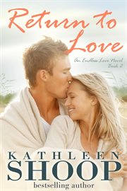 Return to Love : Endless Love cover image