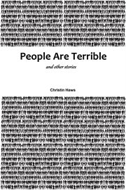 People Are Terrible and Other Stories cover image