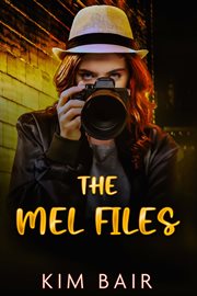The Mel Files cover image