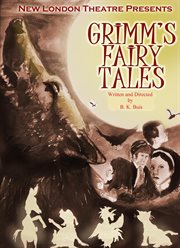 Grimm's Fairy Tales : a Stage Play cover image