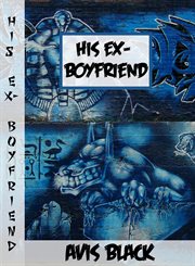 His Ex-Boyfriend cover image