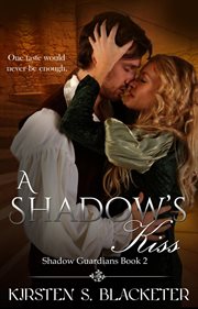 A shadow's kiss cover image